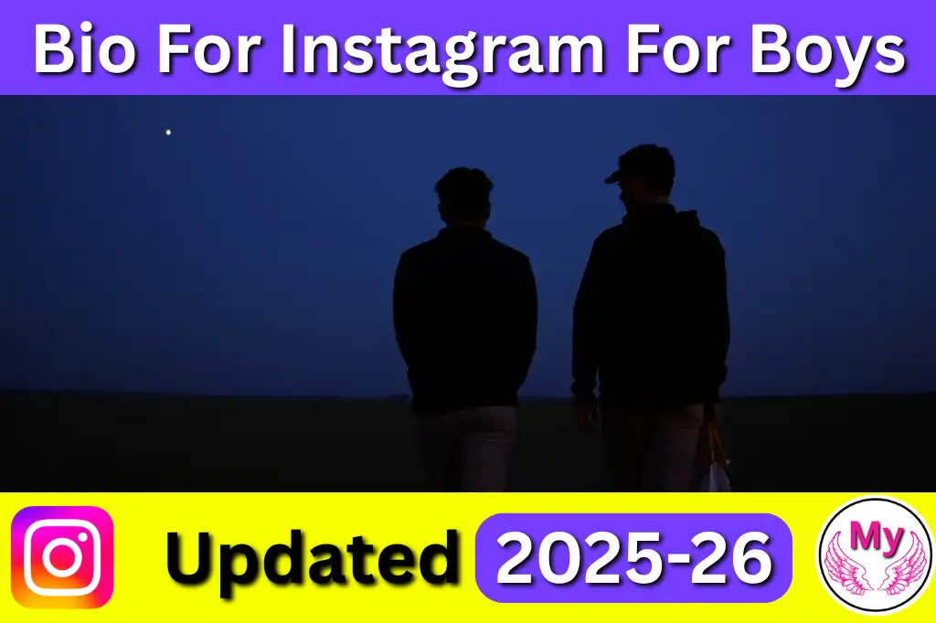 Bio For Instagram For Boys